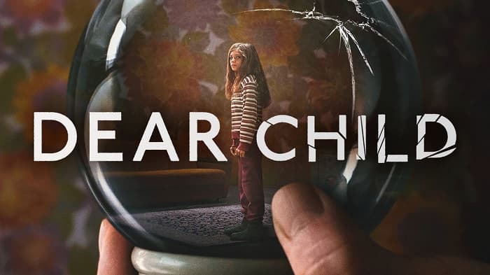Dear Child 2023 tv series review