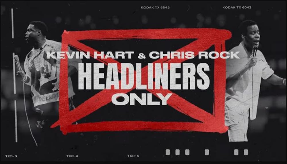 Kevin Hart & Chris Rock